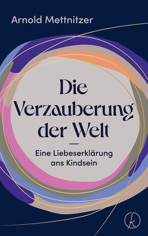 Die Verzauberung der Welt