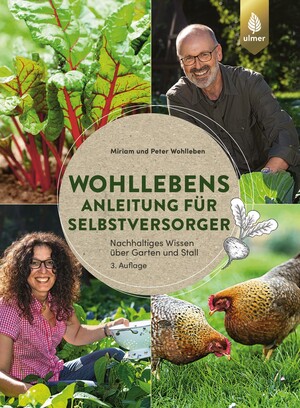 Wohllebens Anleitung fr Selbstversorger